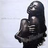 Sade: Love Deluxe