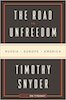 Timothy Snyder: The Road to Unfreedom