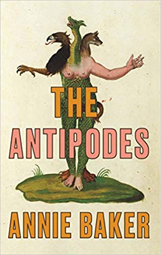 Annie Baker: The Antipodes