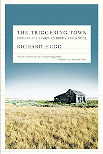 Richard Hugo: The Triggering Town