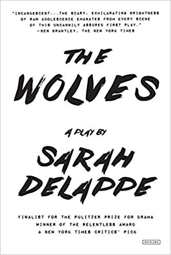 Sarah DeLappe: The Wolves