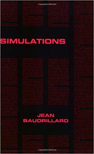 Jean Baudrillard: Simulations