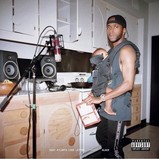 6LACK: East Atlanta Love Letter