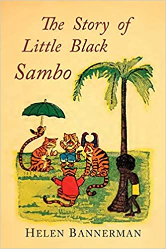 Helen Bannerman: The Story of Little Black Sambo