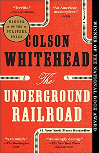 Colson Whitehead: The Underground Railroad