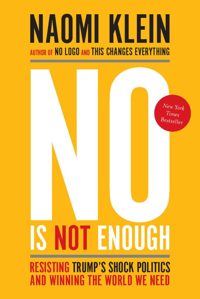 Naomi Klein: No Is Not Enough