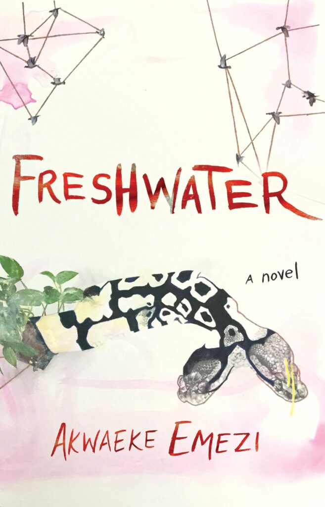 Akwaeke Emezi: Freshwater