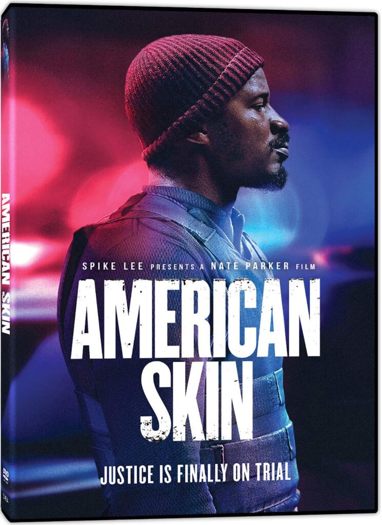 Nate Parker, Vertical Entertainment: American Skin