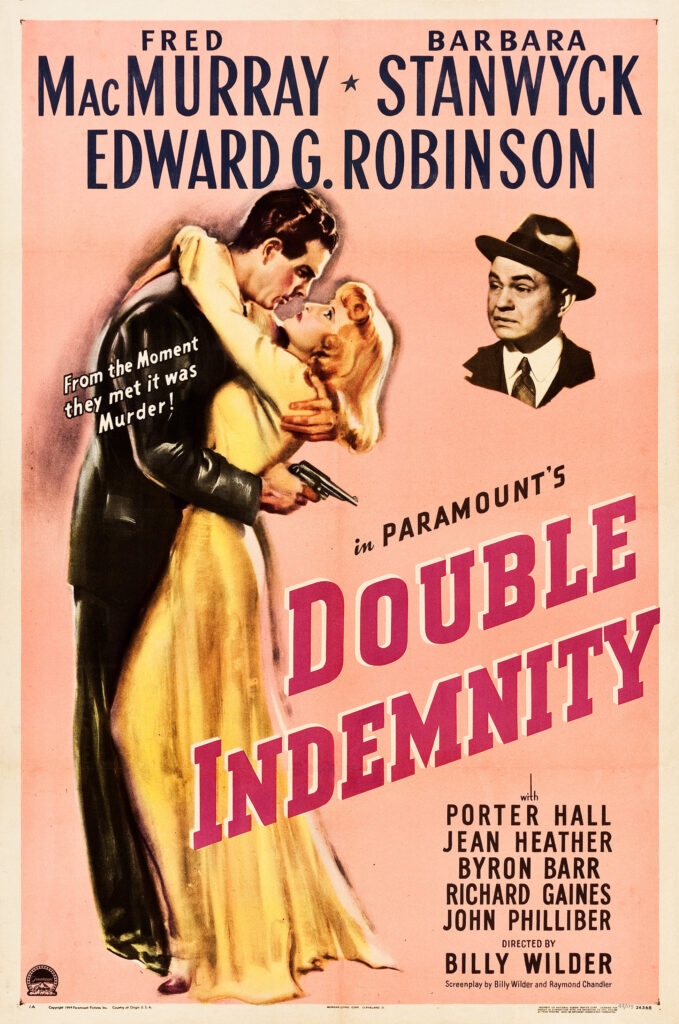 Billy Wilder, Paramount Pictures: Double Indemnity