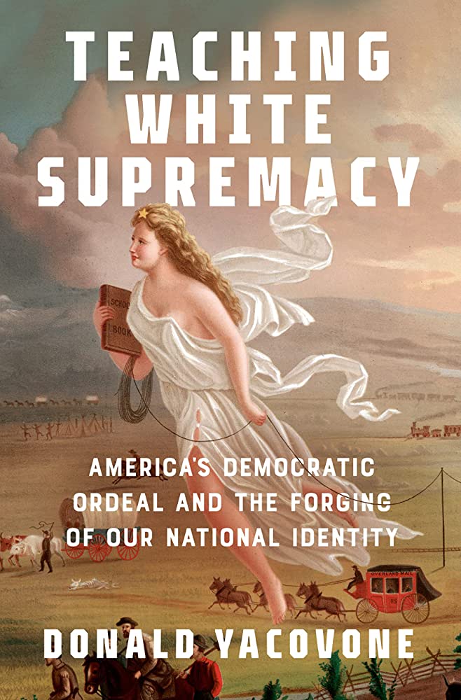 Donald Yacovone: Teaching White Supremacy