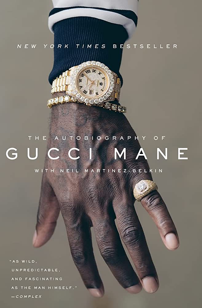 Gucci Mane, Neil Martinez-Belkin: The Autobiography of Gucci Mane