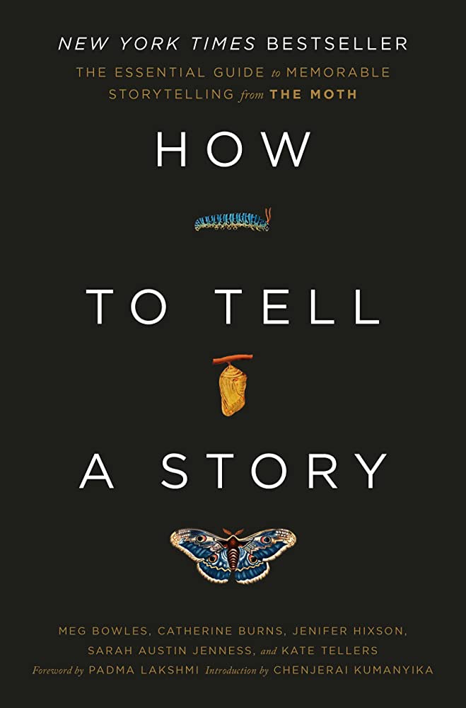 Meg Bowles, Sarah Austin Jenness, Kate Tellers, Jenifer Hixson, Catherine Burns: How to Tell a Story