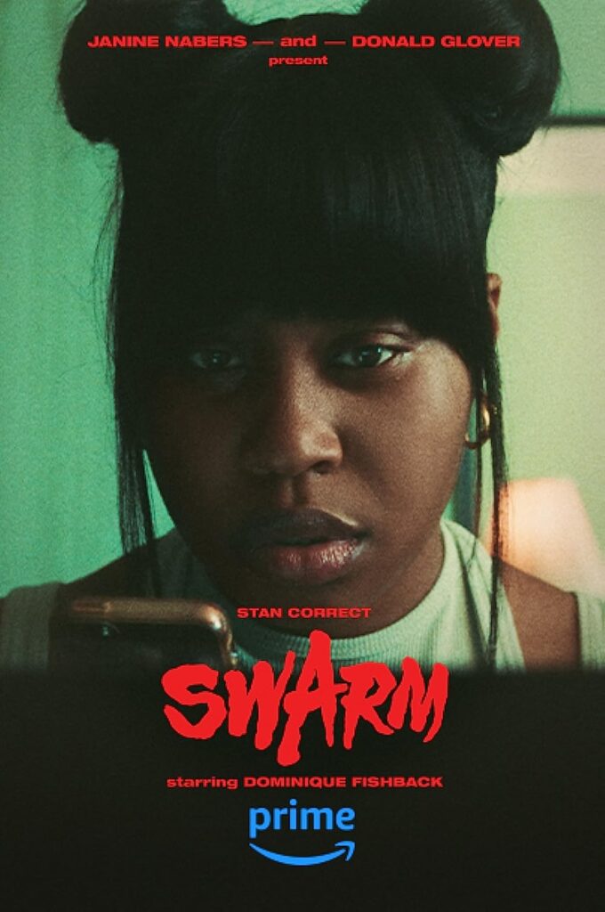 Janine Nabers, Donald Glover: Swarm