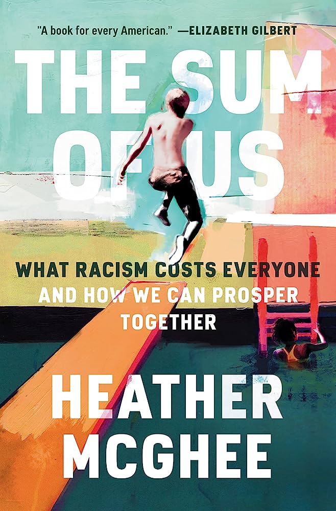 Heather McGhee: The Sum of Us