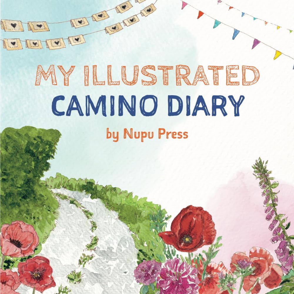 Nupu Press: My Illustrated Camino Diary