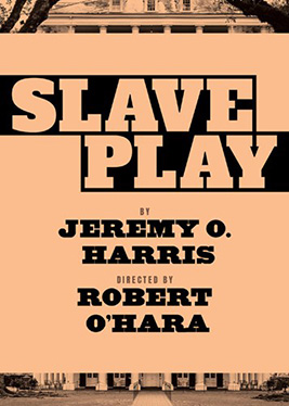 Jeremy O. Harris: Slave Play