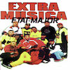 Extra Musica: Etat Major