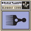 Digable Planets: Blowout Comb 