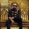 Tyga: Careless World, Rise Of The Last King