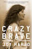 Joy Harjo: Crazy Brave