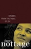 Lynn Nottage: Crumbs from the Table of joy