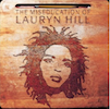 Lauryn Hill: The Miseducation Of Lauryn Hill