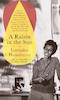 Lorraine Hansberry: A Raisin in the Sun