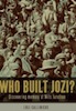 Luli Callinicos: Who Built Jozi 