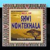 Sweet Sounds: Best of Shwi Nomtekhala