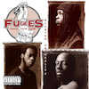 Fugees: Blunted on Reality