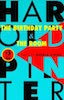 Harold Pinter: The Birthday Party & The Room