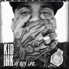 Kid Ink: My Own Lane