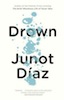 Junto Diaz: Drown